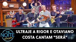 Ultraje a Rigor e Otaviano Costa cantam "Será" - Legião Urbana | The Noite (04/05/22)