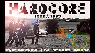 Hardcore, Breakbeat Hardcore 1992/1993, Demon In The Mix. [HD]