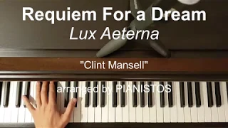 Requiem for a dream LUX AETERNA piano