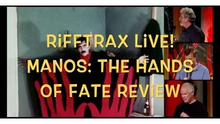 Rifftrax Live! MANOS: The Hands of Fate Review