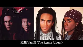 Milli Vanilli - The Remix Album