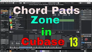 Chord Pads Zone in Cubase 13