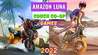 10 Best Couch Co Op Games On Amazon Luna 2022