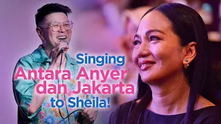 Singing Antara Anyer dan Jakarta LIVE to Sheila Majid herself!