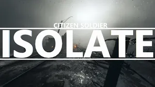 Citizen Soldier - Isolate [Lyrics]