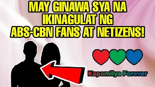 KAPAMILYA ACTOR MAY NAGAWA NA IKINAGULAT NG ABS-CBN FANS AT NETIZENS! KAALAMAN DITO...