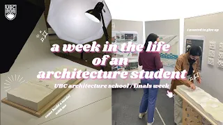 Finals week as an architecture student // UBC SALA