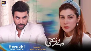 Berukhi Episode 3 Tonight at 8:00 PM Only On ARY Digital
