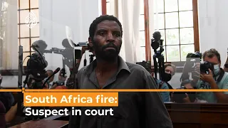 South Africa parliament fire: Arson suspect appears in court