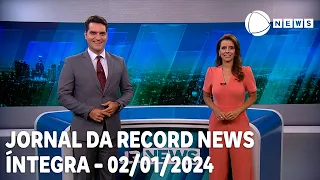 Jornal da Record News - 02/01/2024