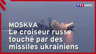 Le croiseur russe Moskva touché par des missiles ukrainiens