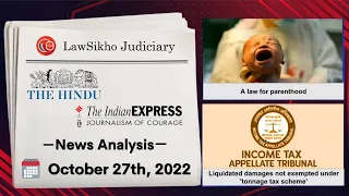 Daily News Analysis for Judiciary and Law Exams | 27th Oct 2022