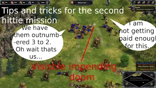 Age of empires definitive edition.  Tips and tricks for the second Hitti mission