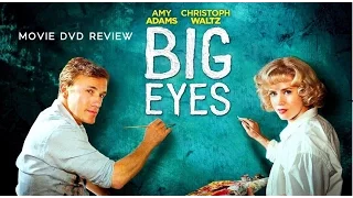 Big Eyes (2014) Movie DVD Review