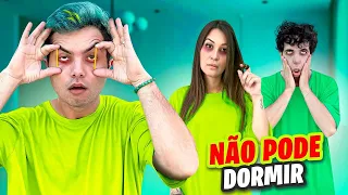 QUEM DORMIR POR ÚLTIMO USANDO VERDE VENCE !