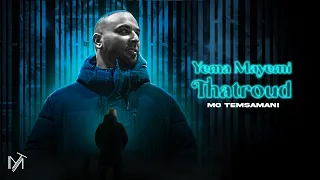 MO TEMSAMANI - YEMA MAYEMI THATROUD | يما مايمي ثاترود (PROD.Fattah Amraoui)[EXCLUSIVE MUSIC VIDEO]