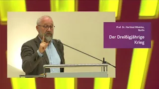 Prof. Dr. Herfried Münkler: Der Dreißigjährige Krieg