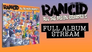 Rancid - "I Wanna Riot" (Full Album Stream)
