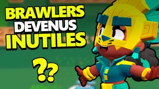 Ces 6 BRAWLERS sont-ils DEVENUS NULS ??!?