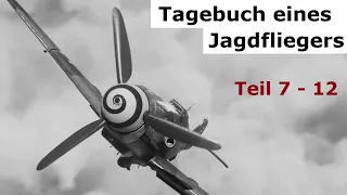 Rüdiger von Kirchmayr - Jagdflieger Teil 7 - 12 (B)