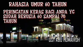 RAHASIA UMUR 60 TAHUN SAMPAI 70 TAHUN. ADA 6 PERINGATAN KERAS UNTUK MEREKA..!!???