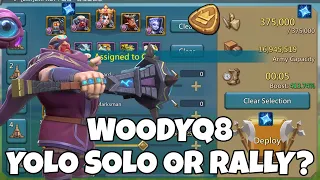 WOODYQ8 YOLO OR A RALLY WHICH IS FASTER? - THE ROAD TO 30BILLION KILLS! - Lords Mobile