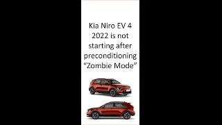 Kia Niro EV 4 2022 Not starting - Zombie Mode