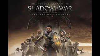 SHADOW OF WAR: Desolation of Mordor Walkthrough FULL GAME No Commentary Gameplay @ 1080p HD ✔