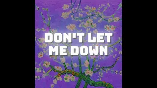 Don't Let Me Down (Lyrical Video) Surfaces ft. JVKE