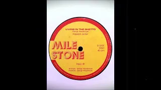Hopeton Turner - Living In The Ghetto  (Mile Stone)