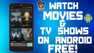 KODI ALTERNATIVE: WATCH MOVIES/TV SHOWS FOR FREE ON ANDROID