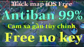 Hack Map Liên Quân IOS Free - No Key - Antiban 99% - Chống Quét - Đánh Kín Bất Tử -MOD LIÊN QUÂN IOS