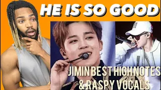 FIRST TIME WATCHING BTS JIMIN (BTS JIMIN BEST LIVE HIGH NOTES & RASPY VOCALS COMPILATION (UPDATED))