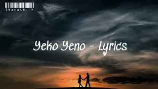 Yeko Yeno Lyrics Video / Bazaar/ Sanjith Hegde | Dhanveer | Aditi | Ravi Basruru | Suni @sharath.k