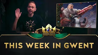 GWENT: The Witcher Card Game | This Week in GWENT 20.12.2019