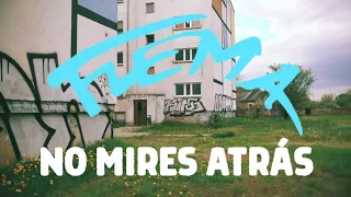 NO MIRES ATRÁS - FLEMA - Video Clip 2024