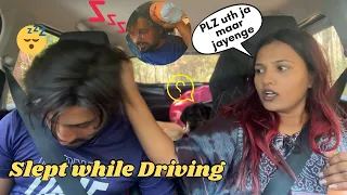 SLEPT😴 While DRIVING Prank on GIRLFRIEND | *FAT Gayi thi* | DON'T TRY THIS