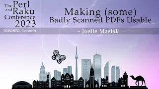 Making (some) Badly Scanned PDFs Usable - Joelle Maslak - Lightning Talk - TPRC 2023