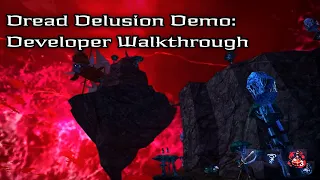 Dread Delusion Demo | Developer Walkthrough
