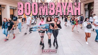 [KPOP IN PUBLIC] BLACKPINK (블랙 핑크) - "BOOMBAYAH" By DALLA CREW From Barcelona