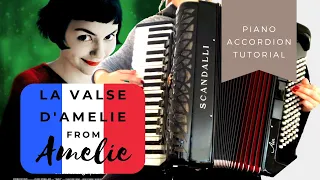 [Accordion Tutorial] La Valse d'Amelie from Amelie by Yann Tiersen