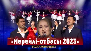 «Мерейлі-отбасы 2023» Гала-концерті