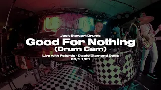 Jack Stewart -PSTCRDS - Good For Nothing Live Drum Cam Playthrough