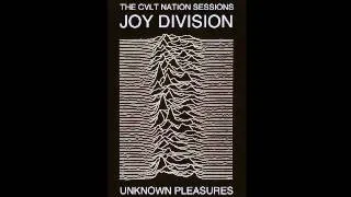 Joy Division:Unknown Pleasures:The CVLT Nation Sessions (Full Album 2014)