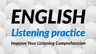 Practice English Listening for Beginners  (recorded by Real Human Voice)