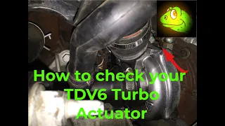 How to Check Your Turbo Actuator - TDV6 Range Rover Sport