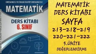 6.SINIF MATEMATİK ATA YAYINLARI SAYFA 213-218-219-220-221-222 // 5.ÜNİTE DEĞERLENDİRME