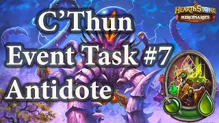 C'Thun Event Task #7 : Antidote : Heroic Xaril with Protectors