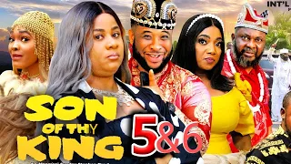 SON OF THY KING " Complete Season 5&6" Uju Okoli 2024 Latest Trending Movie