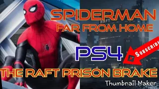 Marvel's Spider-Man PS4 Far From home suit The Raft Prison Break out